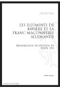 LES ILLUMINÉS DE BAVIÈRE ET LA FRANC-MAÇONNERIE ALLEMANDE
