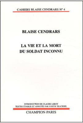 LA VIE ET LA MORT DU SOLDAT INCONNU.