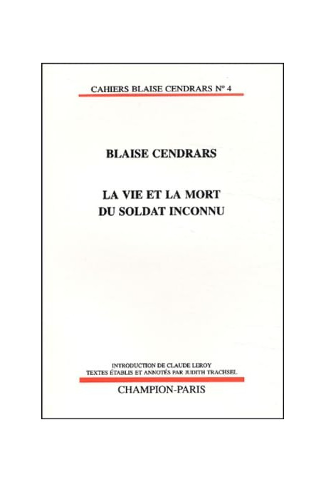 LA VIE ET LA MORT DU SOLDAT INCONNU.