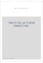 TRAITE DE LA POESIE FRANCOISE.