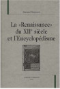 LA RENAISSANCE DU XIIE SIECLE ET L'ENCYCLOPEDISME