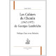 LES CAHIERS DU CHEMIN (1967-1977) DE GEORGES LAMBRICHS