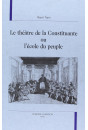 LE THEATRE DE LA CONSTITUANTE OU L'ECOLE DU PEUPLE.