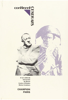 REGARDS SUR CENDRARS ET LE BRESIL ET AUTRES DECOUVERTES.