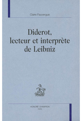 DIDEROT LECTEUR ET INTERPRETE DE LEIBNIZ