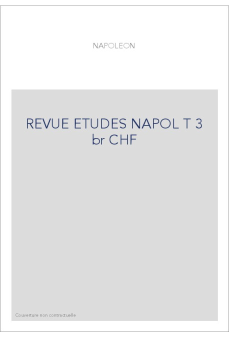 REVUE ETUDES NAPOL T 3 br CHF