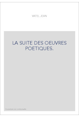 LA SUITE DES OEUVRES POETIQUES.