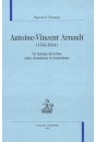 ANTOINE VINCENT ARNAULT (1766-1834)