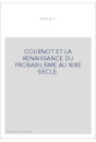 COURNOT ET LA RENAISSANCE DU PROBABILISME AU XIXE SIECLE.