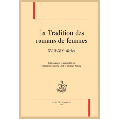 LA TRADITION DES ROMANS DE FEMMES
