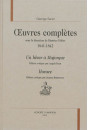 OEUVRES COMPLÈTES 1841-1842  UN HIVER À MAJORQUE  HORACE