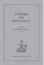 L'ESTOIRE DEL SAINT GRAAL. TOME I