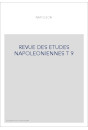REVUE DES ETUDES NAPOLEONIENNES T 9