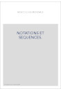 NOTATIONS ET SEQUENCES.