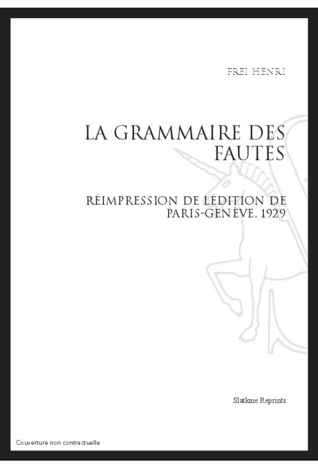 LA GRAMMAIRE DES FAUTES