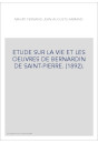 ETUDE SUR LA VIE ET LES OEUVRES DE BERNARDIN DE SAINT-PIERRE. (1892).