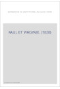 PAUL ET VIRGINIE. (1838)