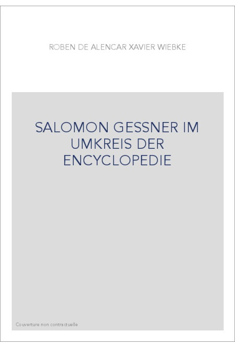 SALOMON GESSNER IM UKREIS DER "ENCYCLOPEDIE"