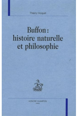 BUFFON : HISTOIRE NATURELLE ET PHILOSOPHIE