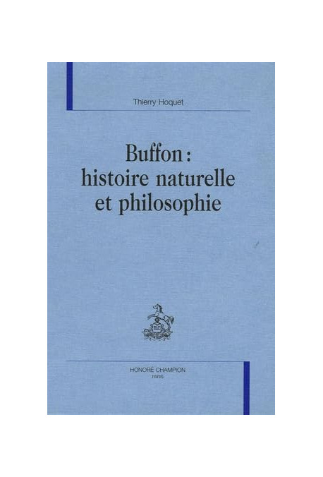 BUFFON : HISTOIRE NATURELLE ET PHILOSOPHIE