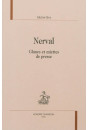 NERVAL GLANES ET MIETTES DE PRESSE