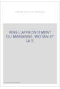 VERS L'AFFRONTEMENT OU MARIANNE, WOTAN ET LA S.