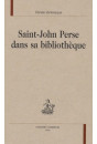 SAINT-JOHN PERSE DANS SA BIBLIOTHEQUE
