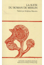 LA SUITE DU ROMAN DE MERLIN	