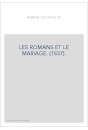 LES ROMANS ET LE MARIAGE. (1837).