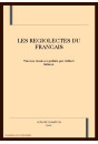 LES REGIOLECTES DU FRANCAIS