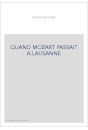 QUAND MOZART PASSAIT A LAUSANNE
