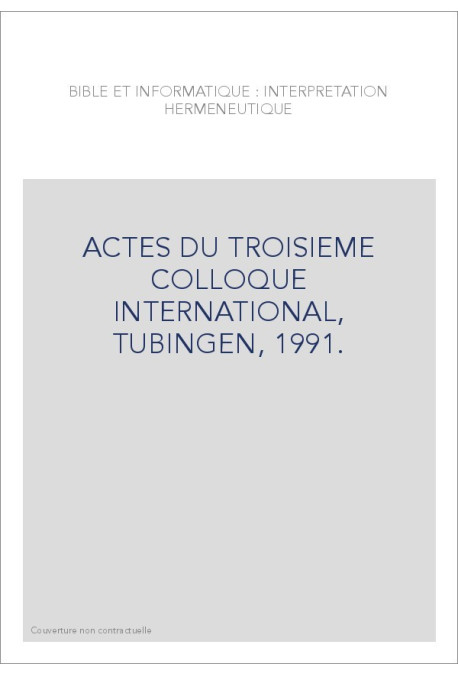 BIBLE ET INFORMATIQUE : INTERPRETATION HERMENEUTIQUE