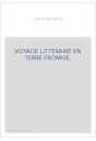 VOYAGE LITTERAIRE EN TERRE PROMISE.