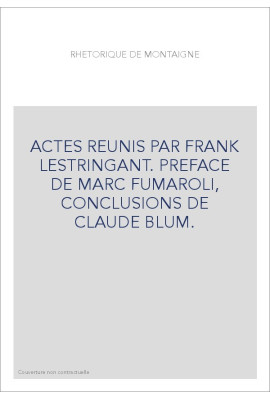 RHÉTORIQUE DE MONTAIGNE