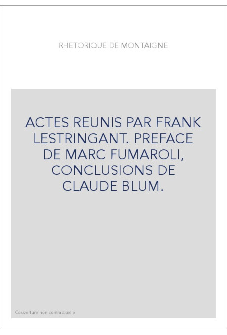 RHÉTORIQUE DE MONTAIGNE