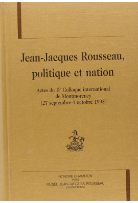 JEAN-JACQUES ROUSSEAU, POLITIQUE ET NATION