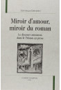 MIROIR D'AMOUR, MIROIR DU ROMAN