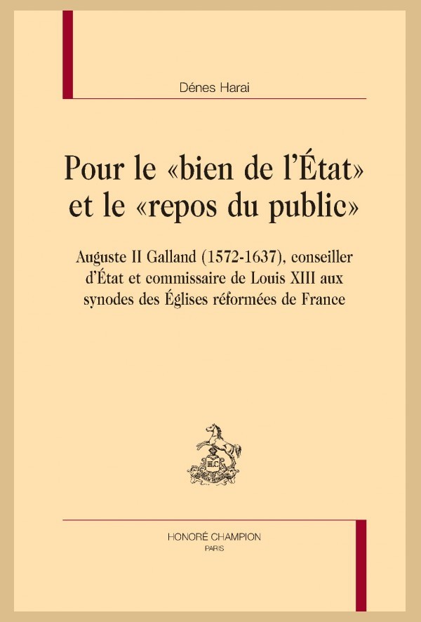 POUR LE « BIEN DE L'ÉTAT » ET LE « REPOS DU PUBLIC »
