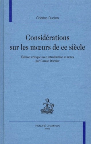 CONSIDERATIONS SUR LES MOEURS DE CE SIECLE