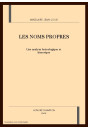 LES NOMS PROPRES. UNE ANALYSE LEXICOLOGIQUE ET HISTORIQUE