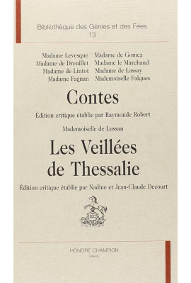 CONTES - BIBLIOTHEQUE DES GENIES ET DES FEES - 13.   MADEMOISELLE DE LUSSAN, LES "VEILLEES DE THESSALIE"