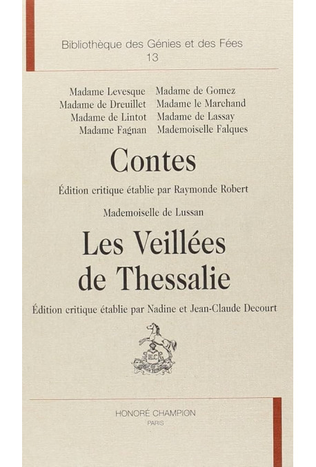 CONTES - BIBLIOTHEQUE DES GENIES ET DES FEES - 13.   MADEMOISELLE DE LUSSAN, LES "VEILLEES DE THESSALIE"