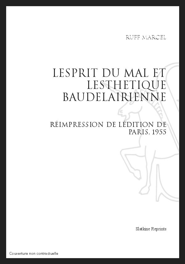 L'ESPRIT DU MAL ET L'ESTHETIQUE BAUDELAIRIENNE