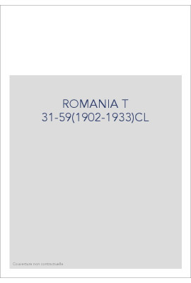 ROMANIA T 31-59(1902-1933)CL