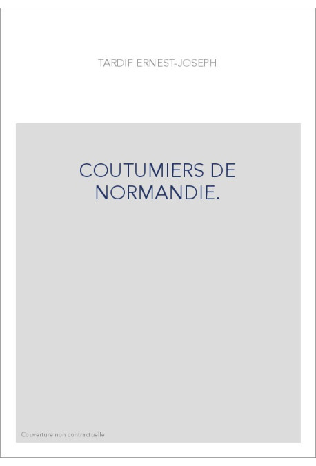 COUTUMIERS DE NORMANDIE.