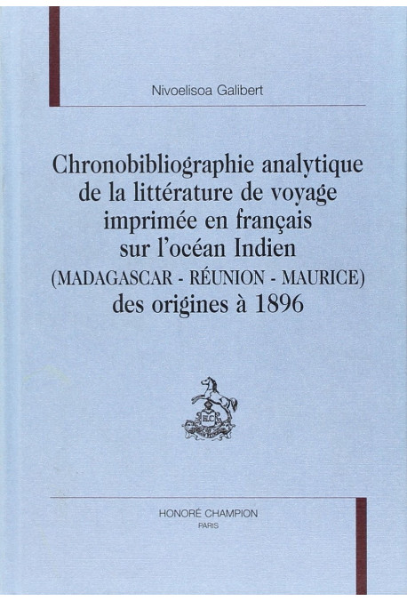 CHRONOBIBLIOGRAPHIE ANALYTIQUE DE LA LITTÉRATURE DE    VOYAGE