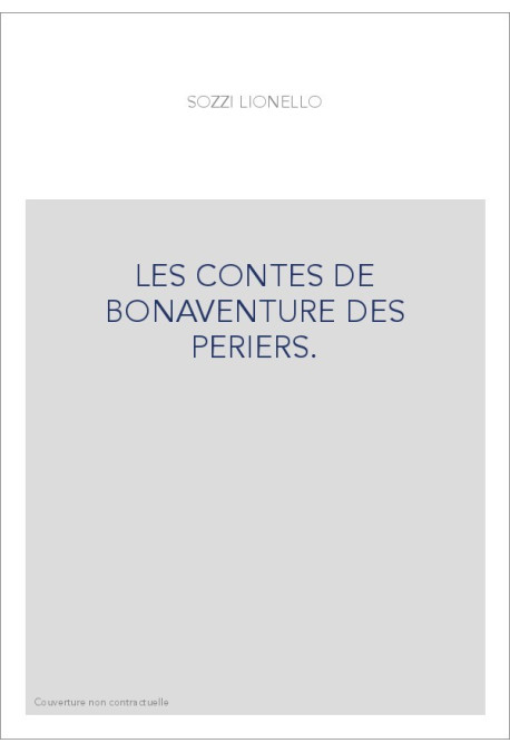 LES CONTES DE BONAVENTURE DES PERIERS.
