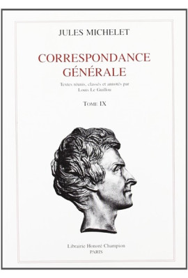 CORRESPONDANCE GENERALE. TOME IX. 1859-1861