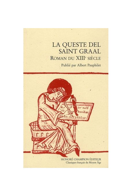 LA QUESTE DEL SAINT GRAAL. ROMAN DU XIIIE SIECLE.(1923).