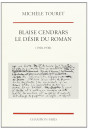 BLAISE CENDRARS. LE DESIR DU ROMAN. (1920-1930).